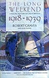 The long week-end : a social history of Great Britain 1918-1939