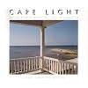Cape Light: Color Photographs - A New Expanded Edition