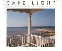 Cape Light: Color Photographs - A New Expanded Edition