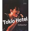 Tokio Hotel : Collector