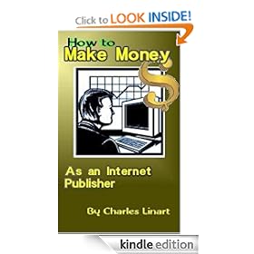 How to Make Money as an Internet Publisher