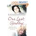 One Last Goodbye: Sometimes only a mother's love can help end the pain