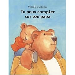 Tu peux compter sur ton papa