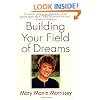 Building Your Field of Dreams