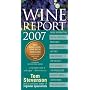 Wine Report 2007
