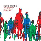 Music We Are