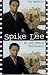 Spike Lee: By Any Means Necessary