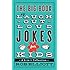 The Big Book of Laugh-Out-Loud Jokes for Kids: A 3-in-1 Collection