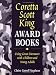 Coretta Scott King Award Books: Using Great Literature with Children and Young Adults by Claire Gatrell Stephens