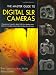 The Master Guide to Digital SLR Cameras