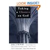 Taking a Chance on God: Liberating Theology for Gays, Lesbians, and Their Lovers, Families, and Friends