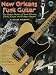 New Orleans Funk Guitar: The Guitar Styles of New Orleans Funk, Cajun, and Zydeco Greats (Guitar Masters)