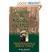 Living in the Woods in a Tree: Remembering Blaze Foley (North Texas Lives of Musicians)