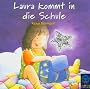 Laura kommt in die Schule