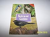 Birds in our gardens