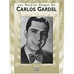 Los mejores tangos de Carlos Gardel book cover