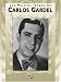 Los mejores tangos de Carlos Gardel (Spanish Edition)