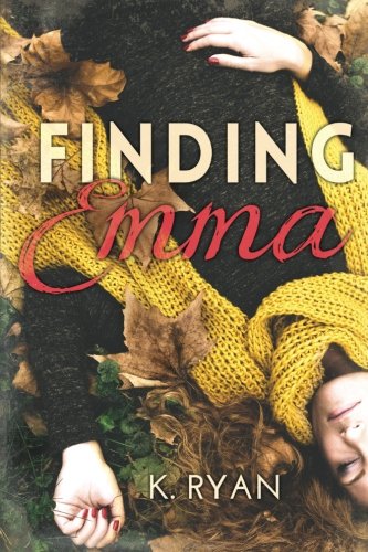 Finding Emma, by K. Ryan