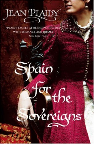 City Travel Guides Discounted  Books : Spain for the Sovereigns (Spanish Trilogy 2)