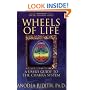 Wheels of Life: A User's Guide to the Chakra System (Llewellyn's New Age Series)