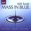 Todd - Mass in Blue