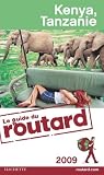 Guide du Routard - Kenya, Tanzanie - 2009.