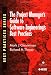 The Project Manager's Guide to Software Engineering's Best Practices (Practitioners)