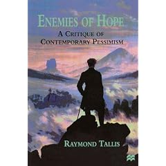 Enemies of Hope: A Critique of Contemporary Pessimism