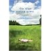 The Blue Cotton Gown: A Midwife's Memoir