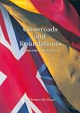 Produkt-Bild: Crossroads and Roundabouts Junctions in German-British Relations