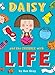Daisy and the Trouble with Life (Daisy series)