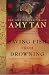 Saving Fish from Drowning: A Novel (Ballantine Reader's Circle) by Amy Tan