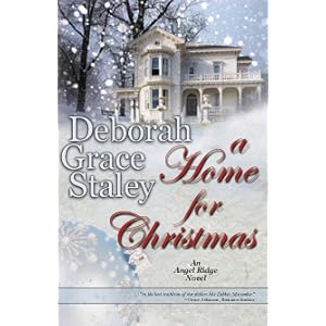 A Home For Christmas - Deborah Grace Staley - Kindle Edition - Save: 100% - FREE