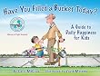 Have You Filled a Bucket Today: A Guide to Daily Happiness for Kids