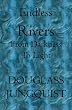 Endless Rivers: From darkness to light