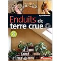 Enduits de terre crue : Techniques de mise en oeuvre et conseils de professionnels