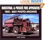 Industrial & Private Fire Apparatus: 1925-2001 Photo Archive