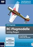 DVD-Flugschule f&uuml;r Einsteiger: RC-Flugmodelle richtig fliegen - Franzis Verlag GmbH