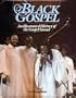 Black Gospel: An Illustrated History of the Gospel Sound