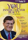 You: Inner and Outer Beauty with Dr. Michael Roizen