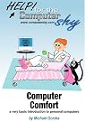 Computer Comfort