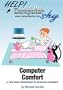 Computer Comfort
