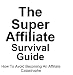 How To Become A Super Affiliate