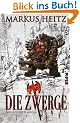 Die Zwerge: RomanMit Illustrationen von Klaus Scherwinski: Die illustrierte Ausgabe im Schmuckschuber