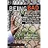 Being Bad: My Baby Brother and the School-to-Prison Pipeline (Teaching for Social Justice Series) (Teaching for Social Justice (Paperback))