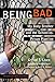 Being Bad: My Baby Brother and the School-to-Prison Pipeline (The Teaching for Social Justice Series)