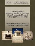 Limone (Peter) v. Massachusetts U.S. Supreme Court Transcript of Record with Supporting Pleadings