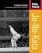 Ju No Kata: A Kodokan Textbook