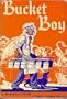 Bucket Boy : A Milwaukee Legend