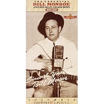 The Essential Bill Monroe & His Blue Grass Boys